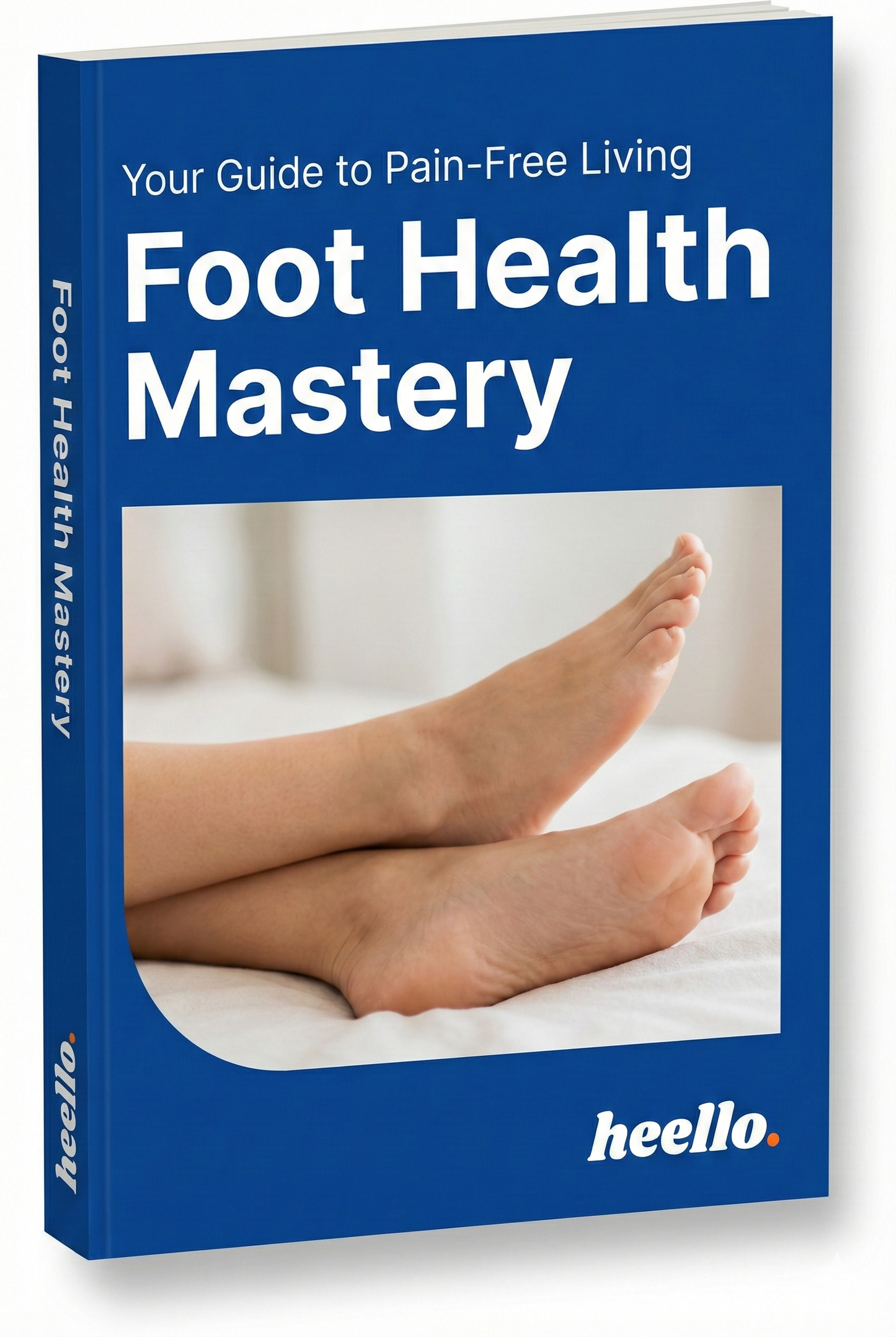 Foot Health Mastery eBook ($19 value)